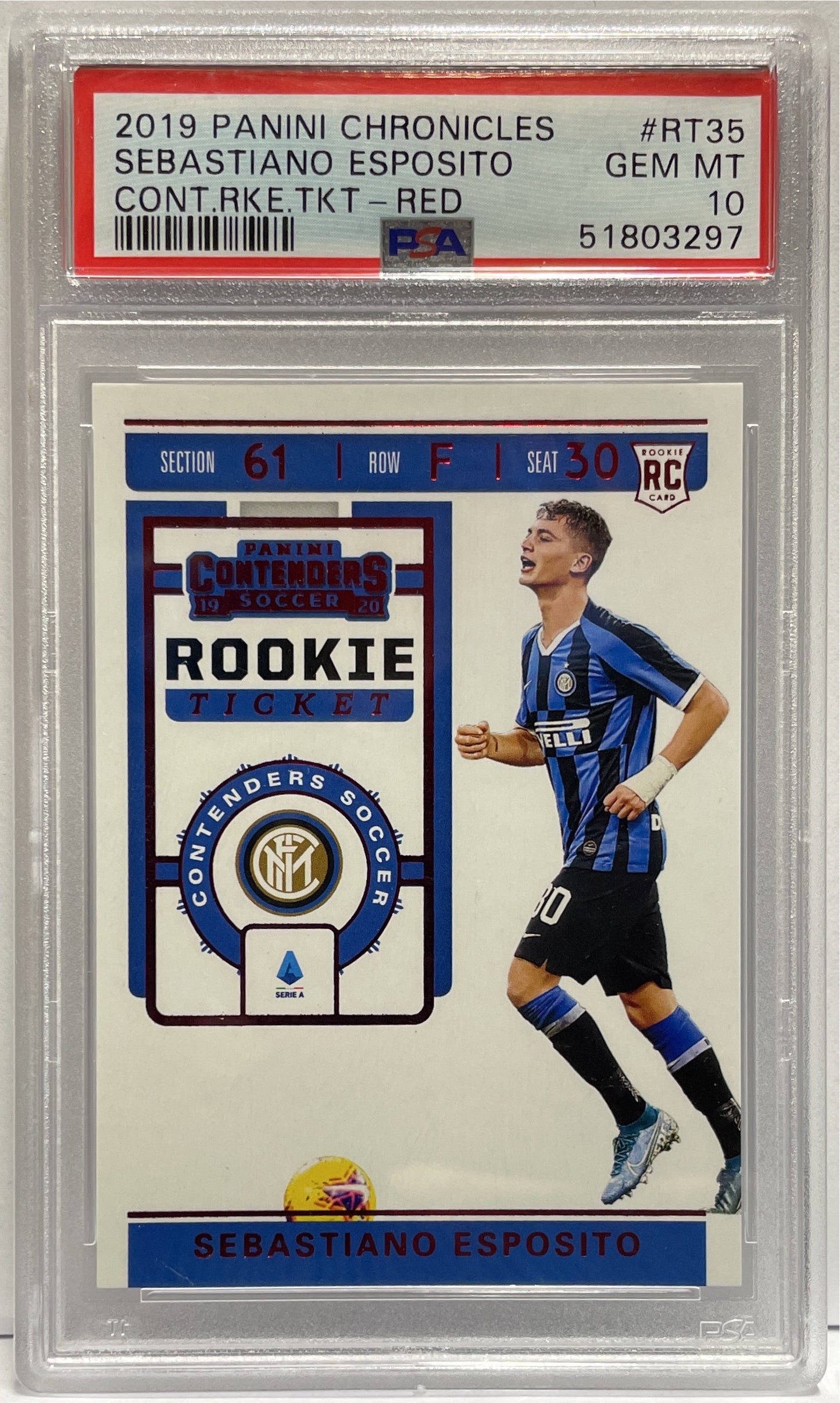 Sebastiano Esposito Rookie TIcket Red Panini Chronicles 2019/20 PSA 10