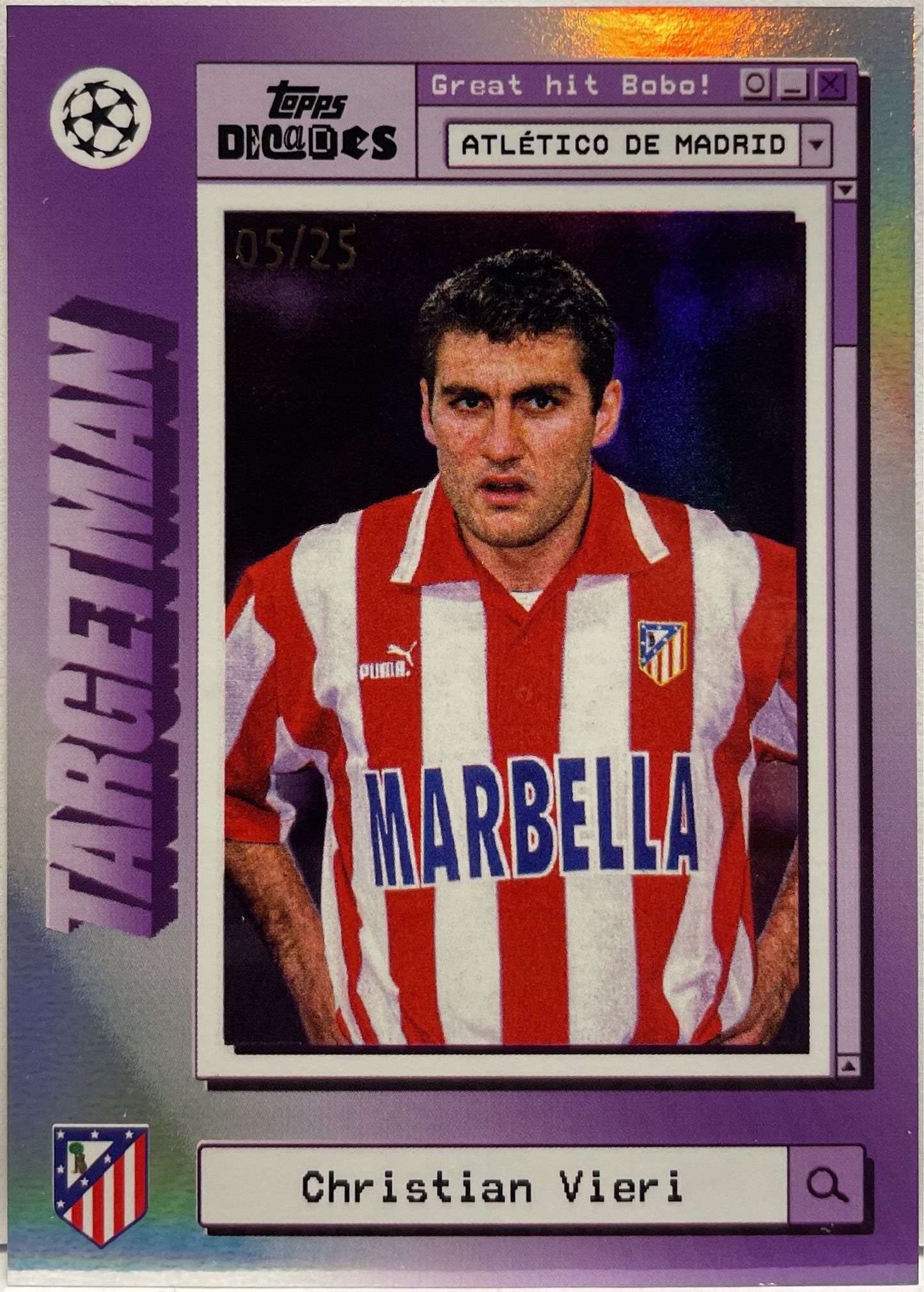 Christian Vieri 5/25 Targetman Topps Decades 2024/25