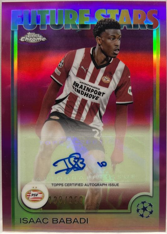 Isaac Babadi 138/250 Autograph Future Stars Pink Topps Chrome UCC 2024/25