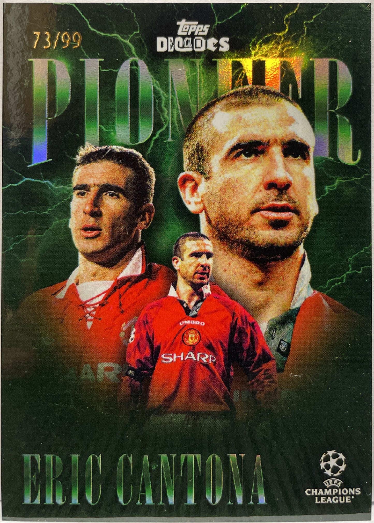 Eric Cantona 73/99 Pioneer Green Topps Decades 2024/25