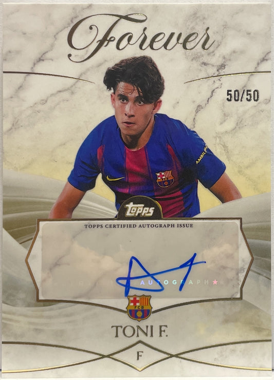 Toni Fernandez 50/50 Autograph Topps FC Barcelona Forever 2025/26