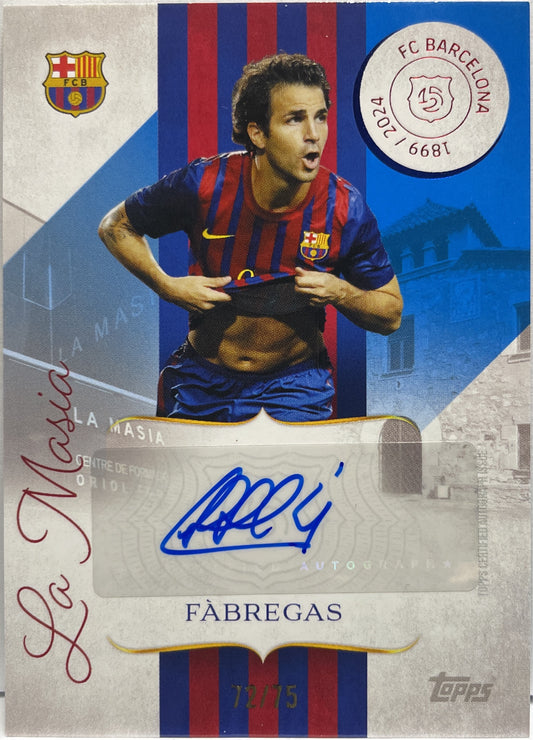 Cesc Fabregas 72/75 Autograph Blue Topps Barcelona 125 2024/25