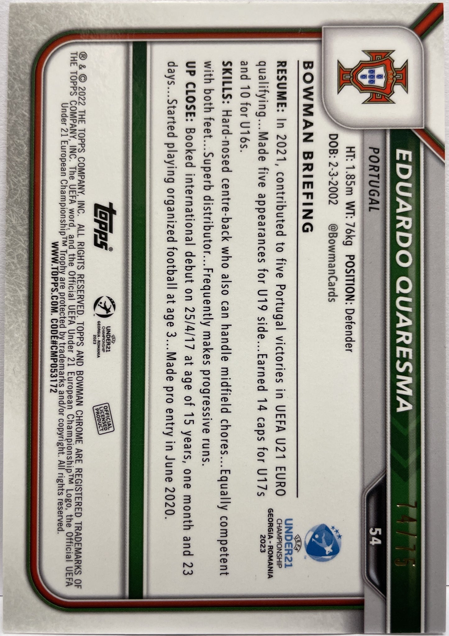Eduardo Quaresma 74/75 1ST Bowman Orange Topps Uefa U21 2023