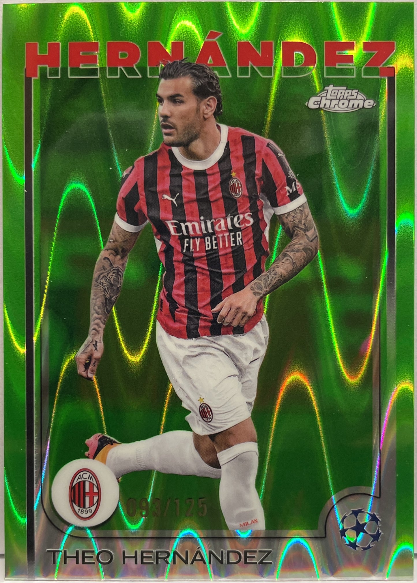 Theo Hernandez 93/125 Green RayWave Topps Chrome UCC 2024/25