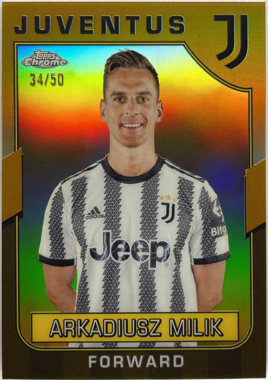 Arkadiusz Milik 34/50 Gold Topps Chrome Juventus 2022/23