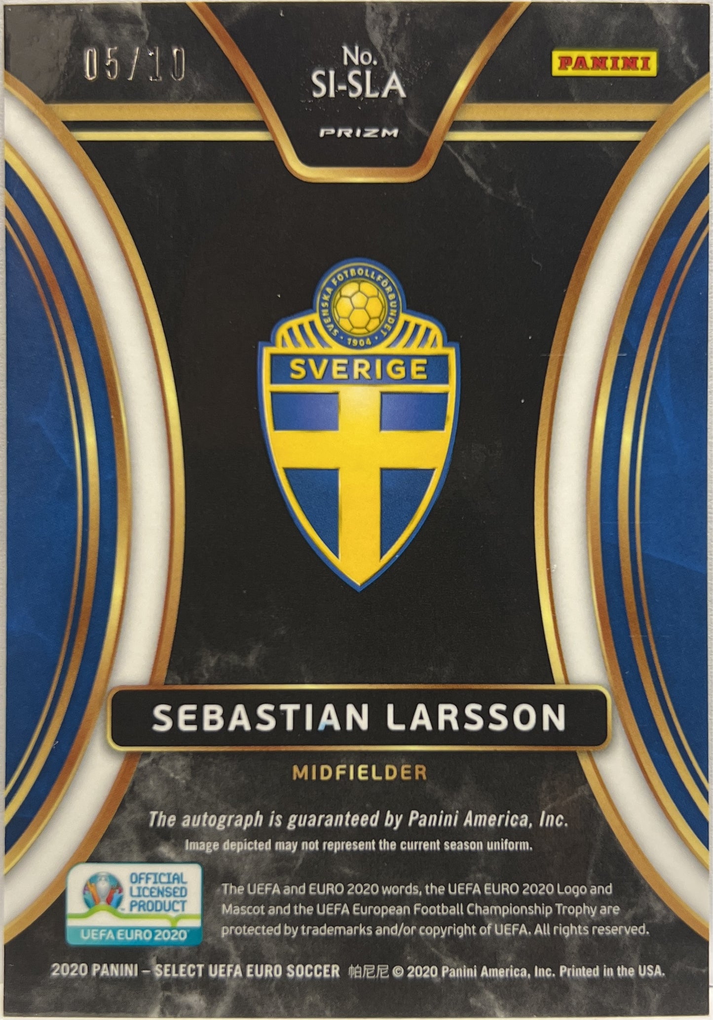 Sebastian Larsson 5/10 Autograph Signature Gold Prizm Select Uefa Euro 2020