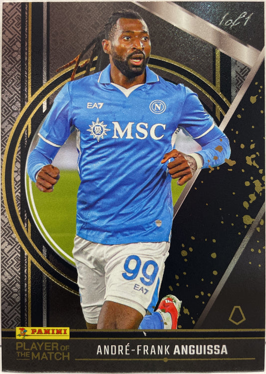 Andre Frank Anguissa 1/1 Panini Player Of The Match 2024/25