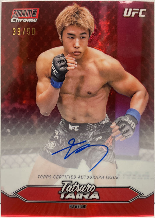Tatsuro Taira 39/50 Autograph On Card Chrome Red Topps Stadium UFC 2025