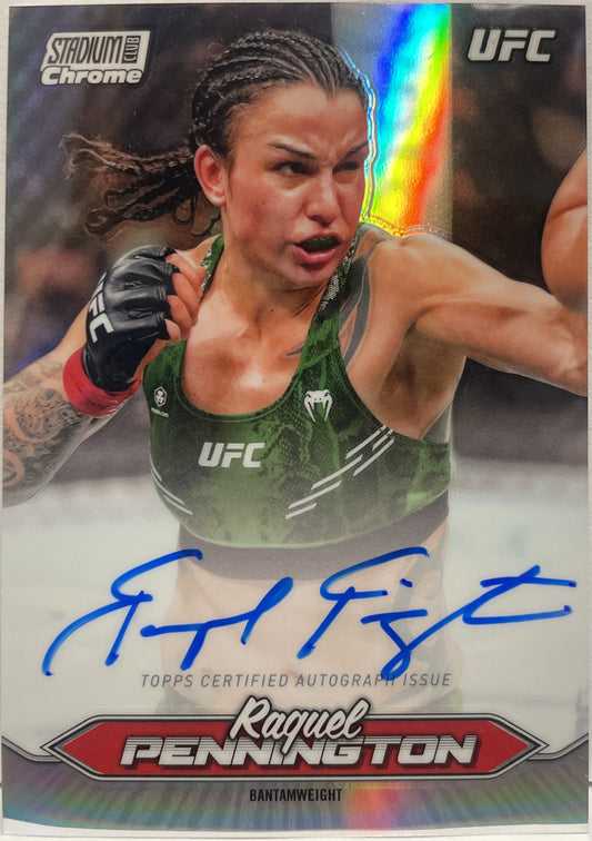Raquel Pennington Autograph On Card Chrome Topps Stadium UFC 2025