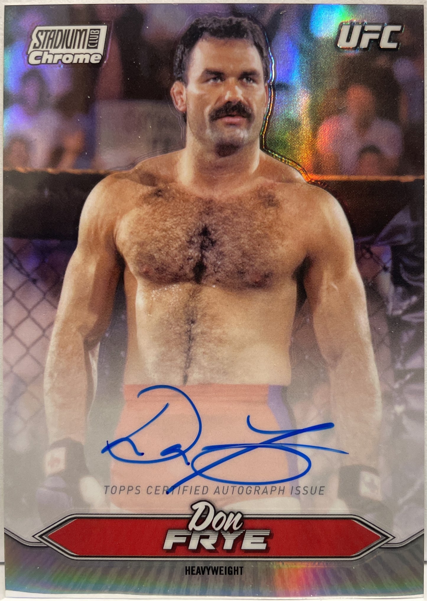 Don Frye Autograph On Card Chrome Topps Stadium UFC 2025