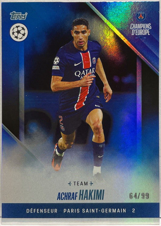 Achraf Hakimi 4/99 Blue Topps PSG Champion D'Europe 2024/25