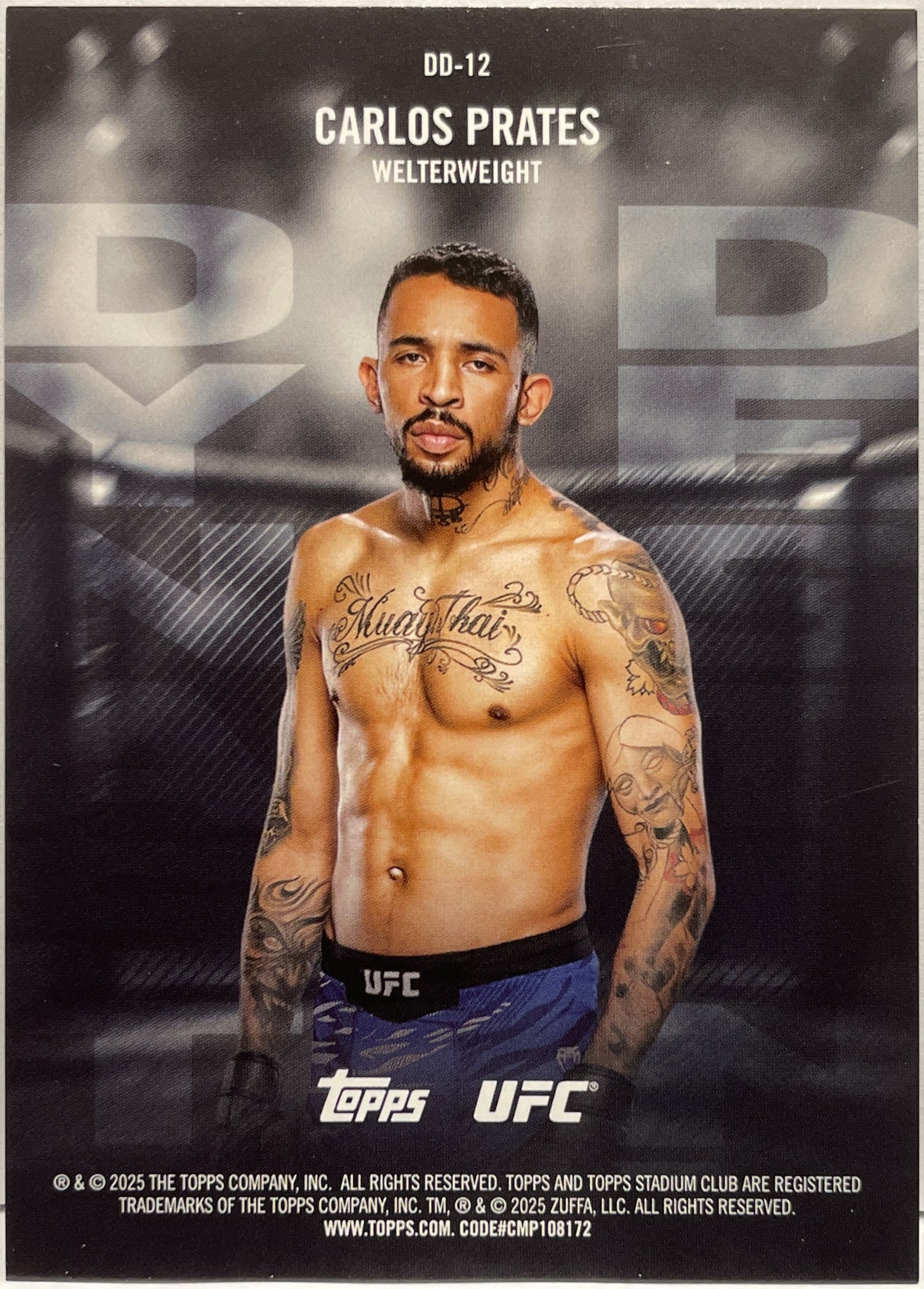 Carlos Prates 82/99 Rookie Dinasty And Destiny Black Topps Stadium UFC 2025