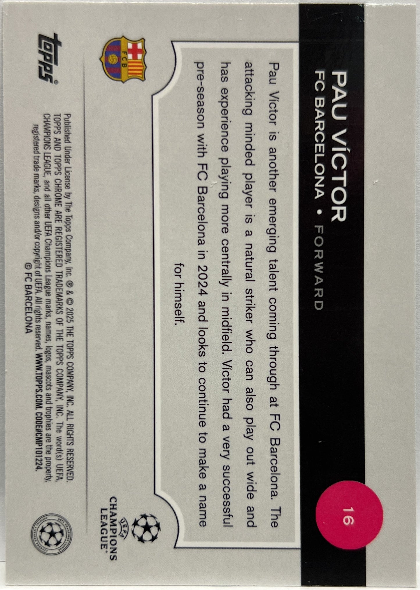 Pau Victor 85/99 Rookie Green Topps Chrome UCC 2024/25