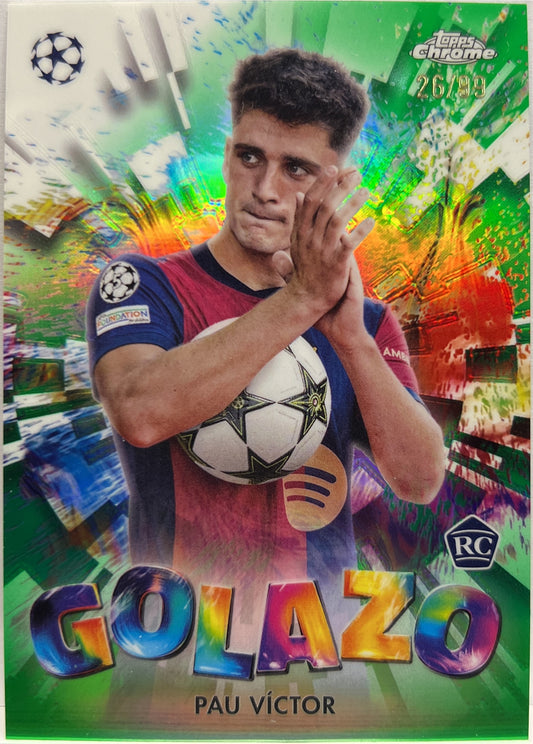 Pau Victor 26/99 Rookie Golazo Green Topps Chrome UCC 2024/25