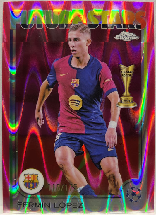 Fermin Lopez 116/175 Future Stars All Star Rookie Neon Pink RayWave Topps Chrome UCC 2024/25