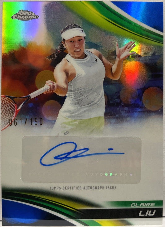 Claire Liu 61/150 Autograph Blue Topps Chrome Tennis 2025
