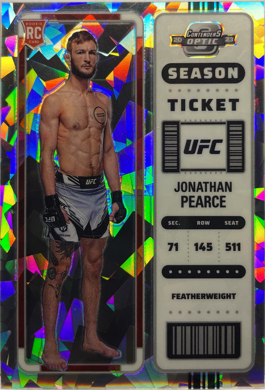 Jonathan Pearce 8/25 Rookie Season Ticket Optic Cracked Ice Chronicles UFC 2023