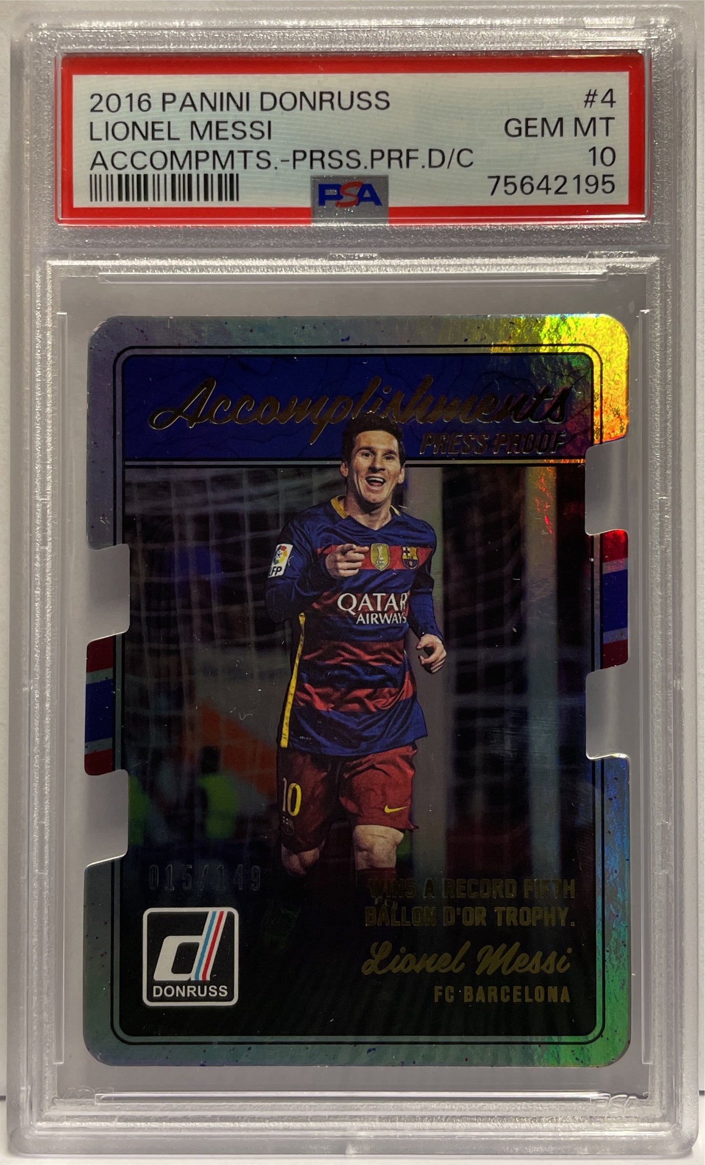 Lionel Messi 15/149 Accomplishment Die Cut Press Proof Panini Donruss Fifa 2016/17 PSA 10