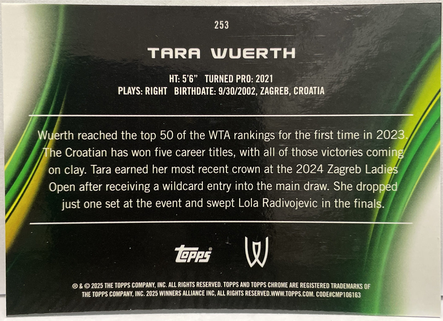 Tara Wuerth 189/199 Rookie Aqua Topps Chrome Tennis 2025