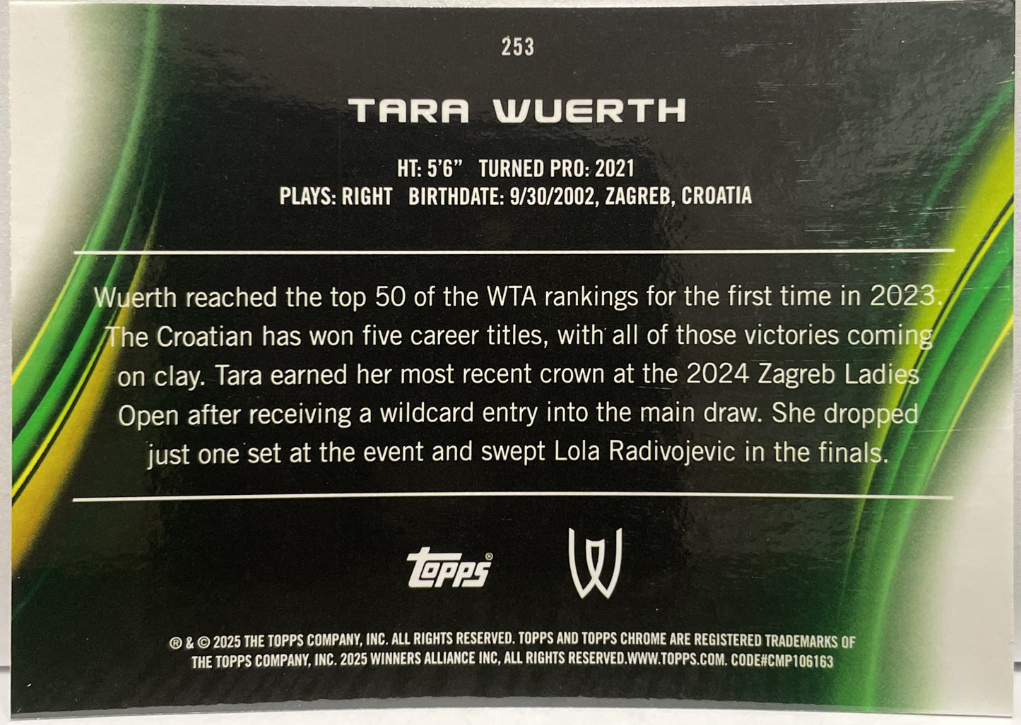 Tara Wuerth 64/199 Rookie Aqua Topps Chrome Tennis 2025