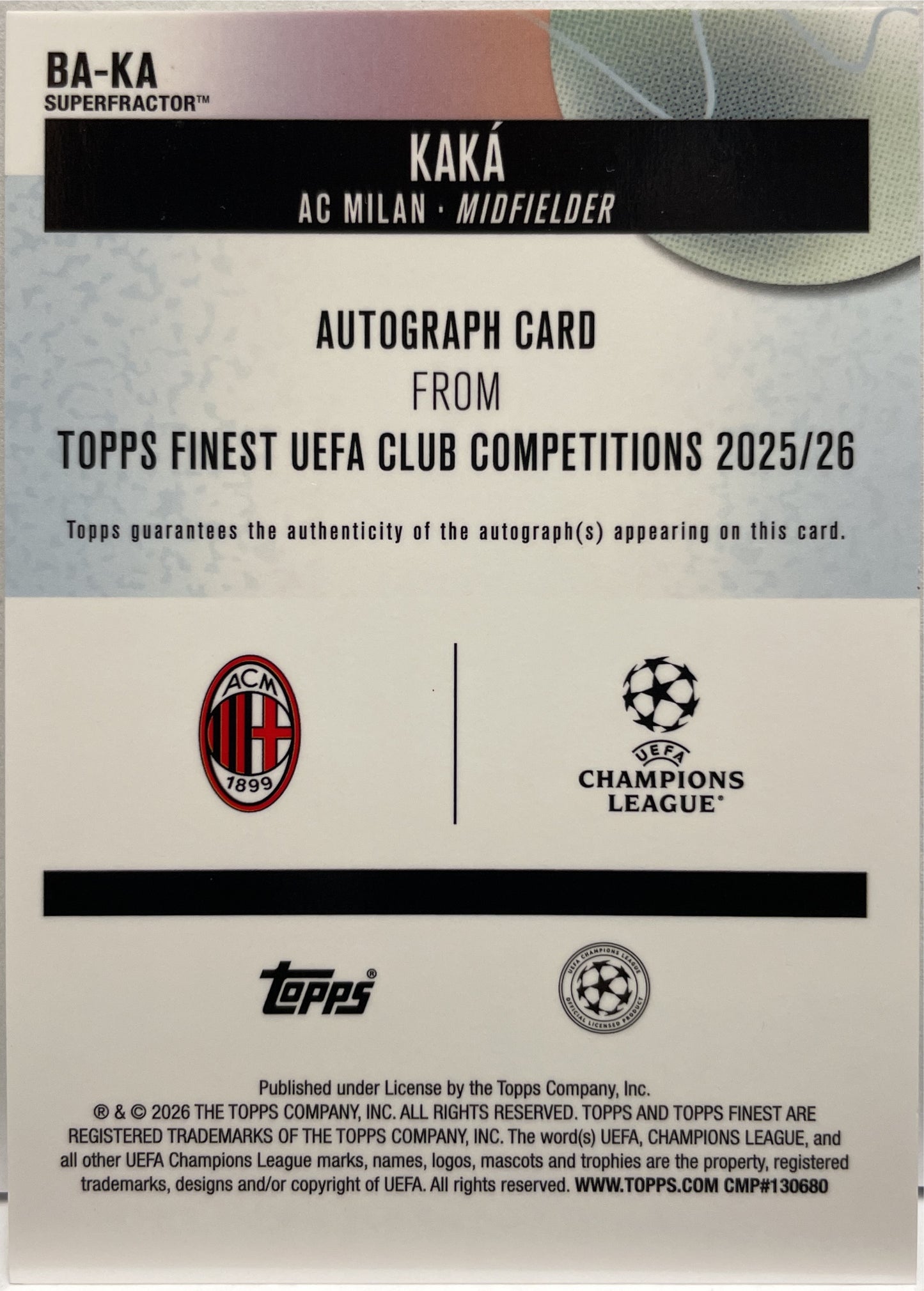 Kaka 1/1 Autograph Superfractor Topps Finest UCC 2025/26