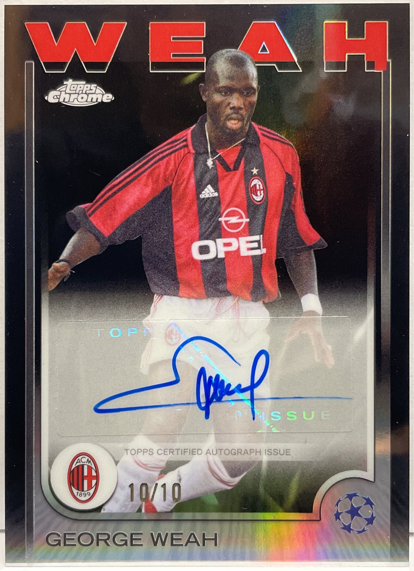 George Weah 10/10 Autograph Black Topps Chrome UCC 2024/25