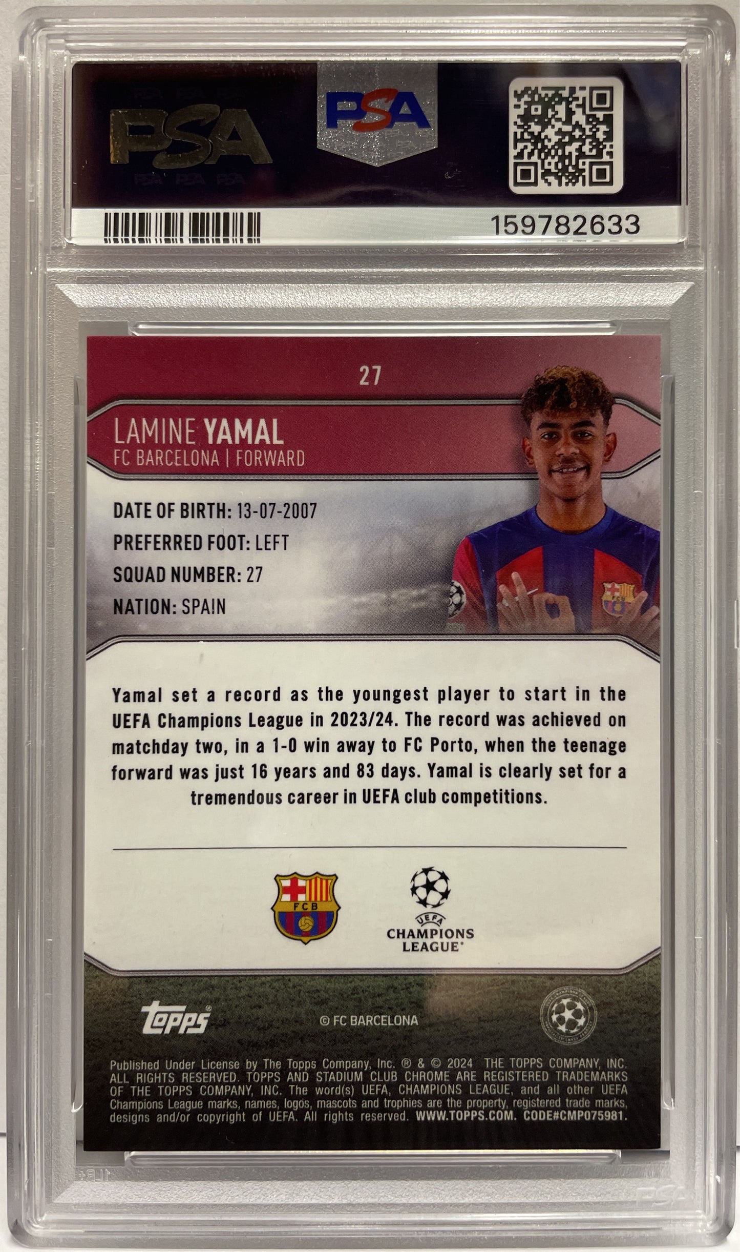 Lamine Yamal 19/25 Rookie Members Only Topps Stadium Chrome UCC 2023/24 PSA 9