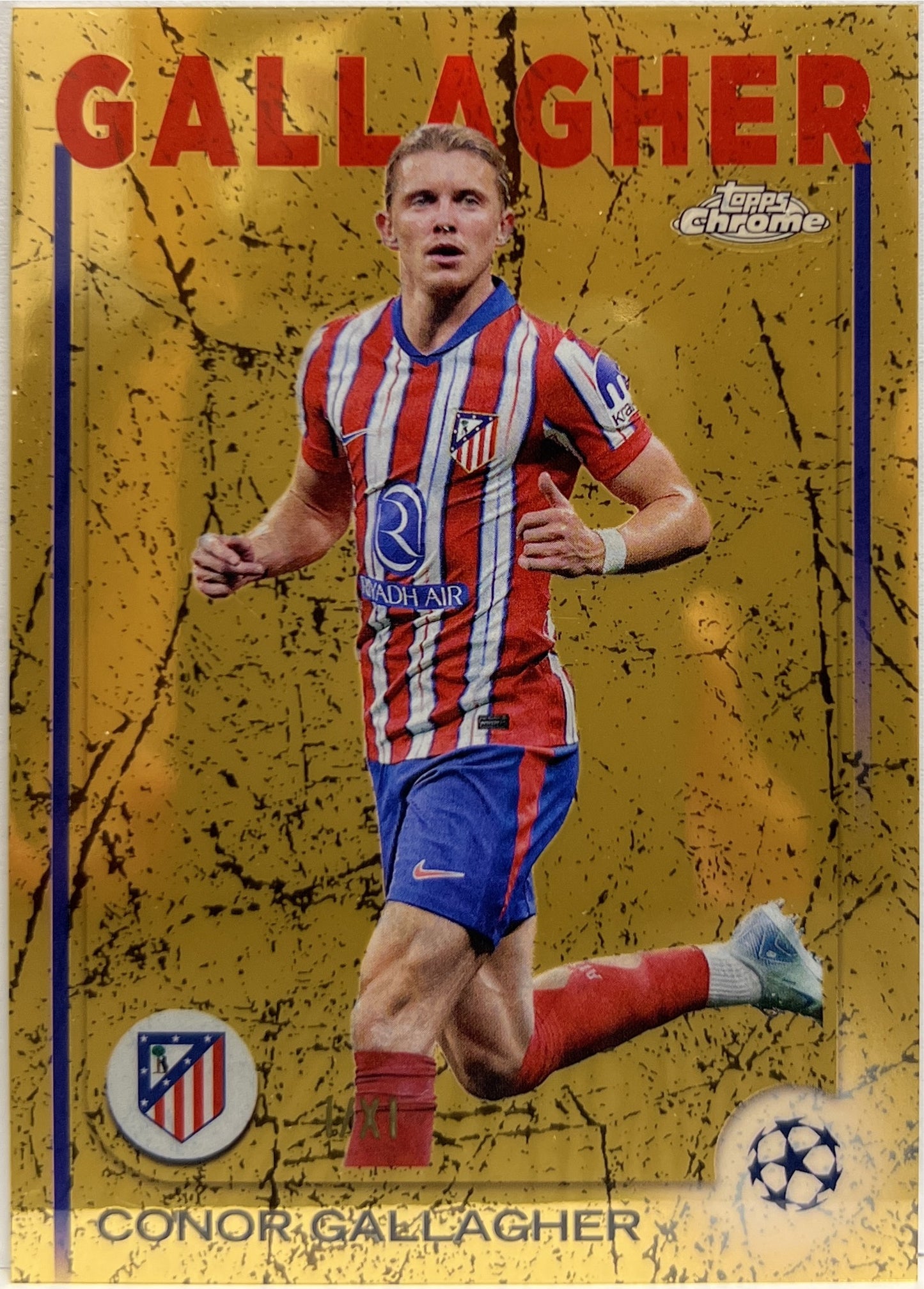 Conor Gallagher 1/11 I/XI Topps Chrome UCC 2024/25