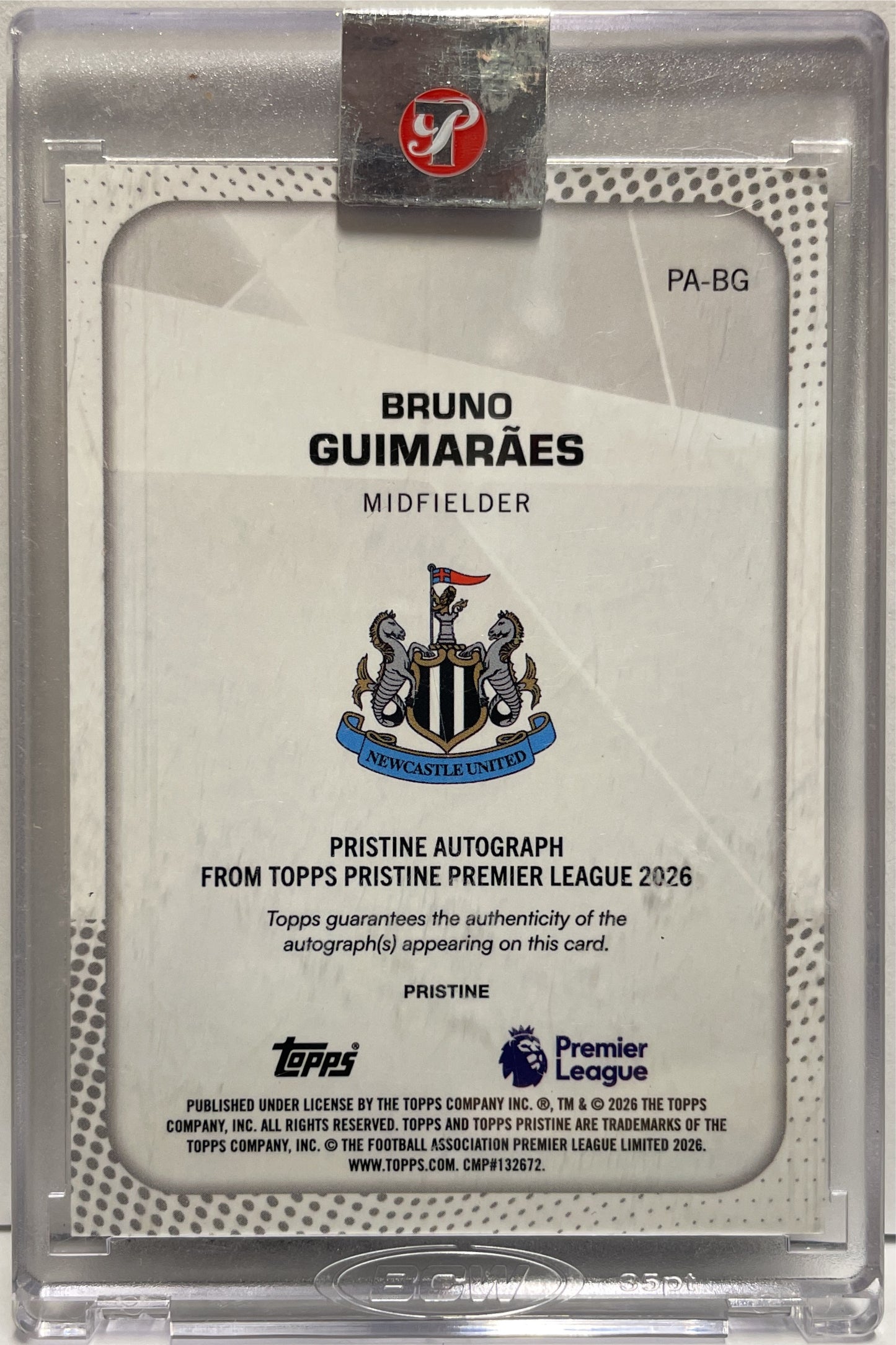 Bruno Guimaraes 1/1 Autograph Black Topps Pristine EPL Premier League 2025/26