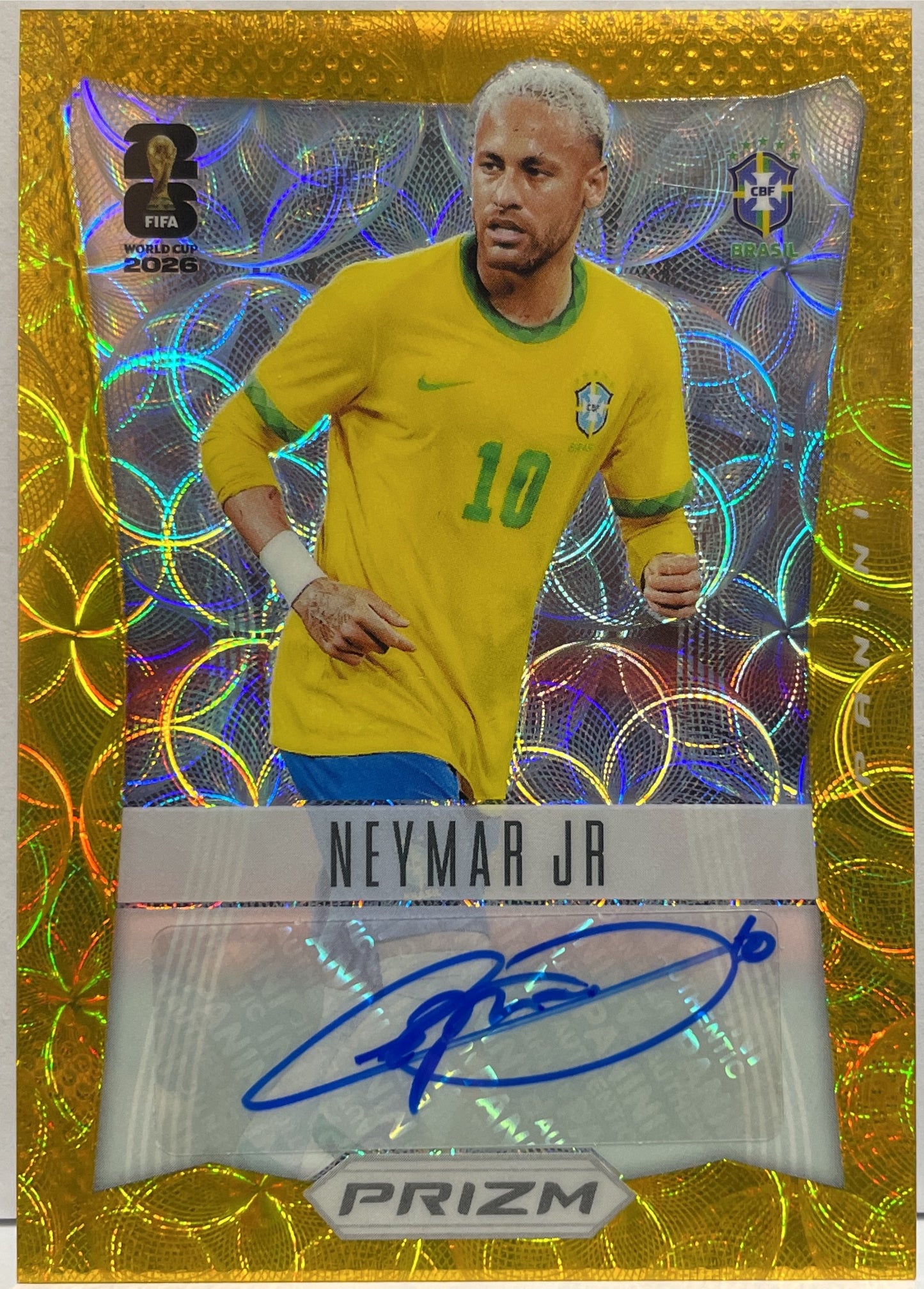 Neymar Jr 10/10 Autograph Gold Panini Prizm Fifa World Cup 2026