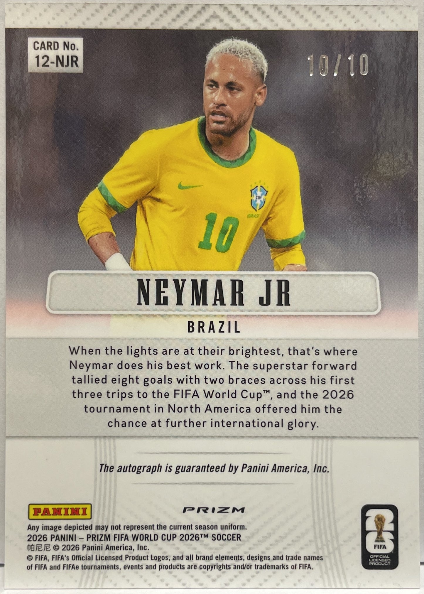 Neymar Jr 10/10 Autograph Gold Panini Prizm Fifa World Cup 2026