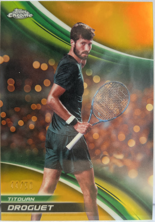Titouan Droguet 44/50 Gold Topps Chrome Tennis 2025