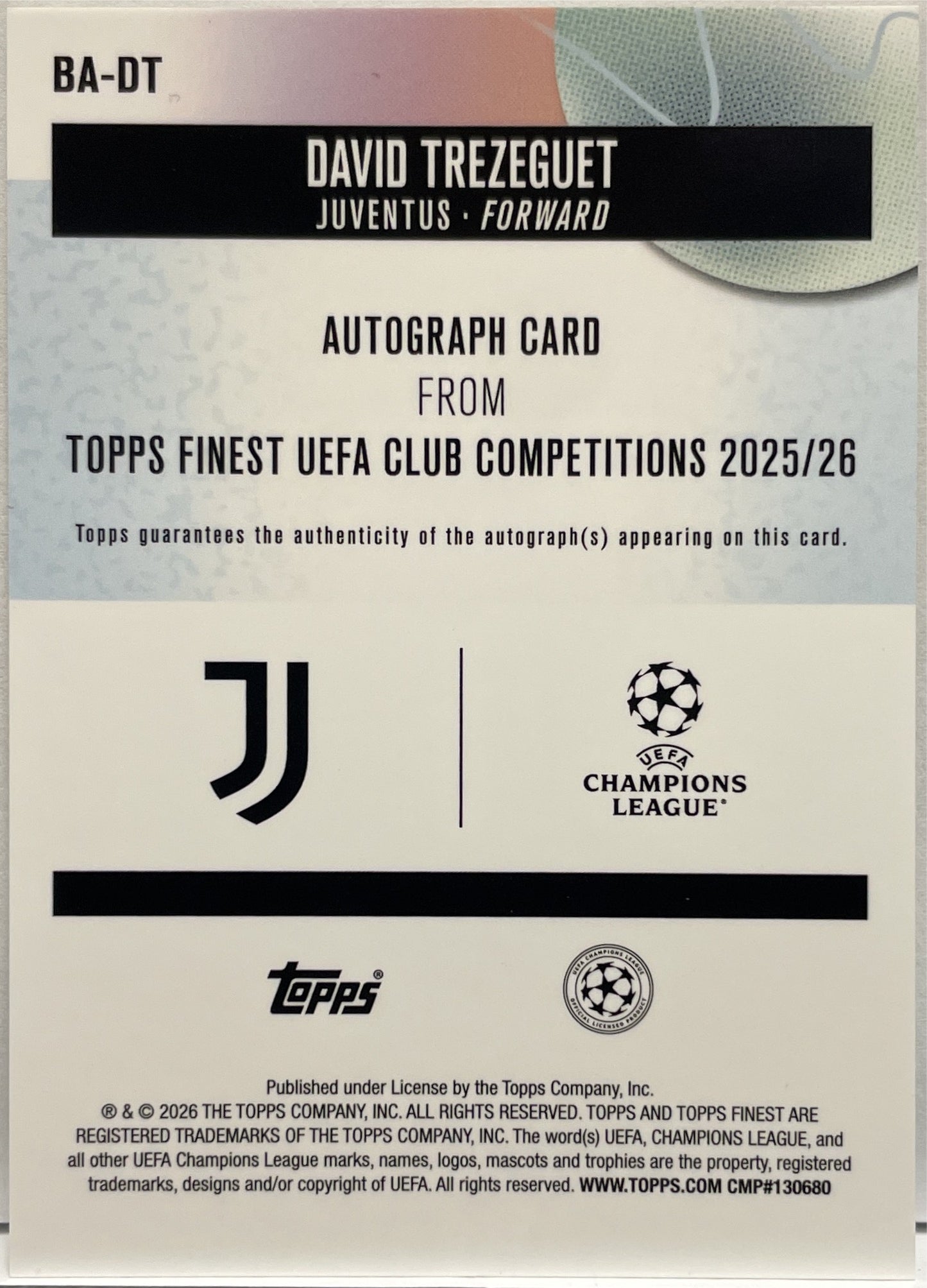 David Trezeguet 36/50 Autograph Gold Topps Finest UCC 2025/26
