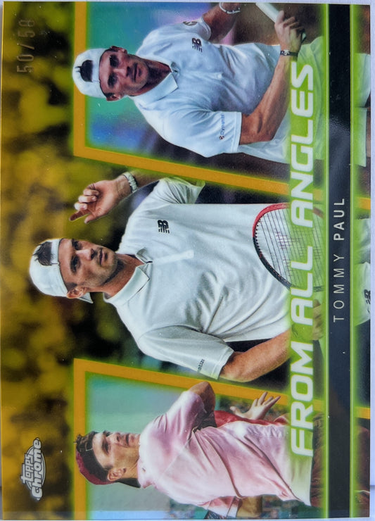 Tommy Paul 50/50 From All Angles Gold Topps Chrome Tennis 2025