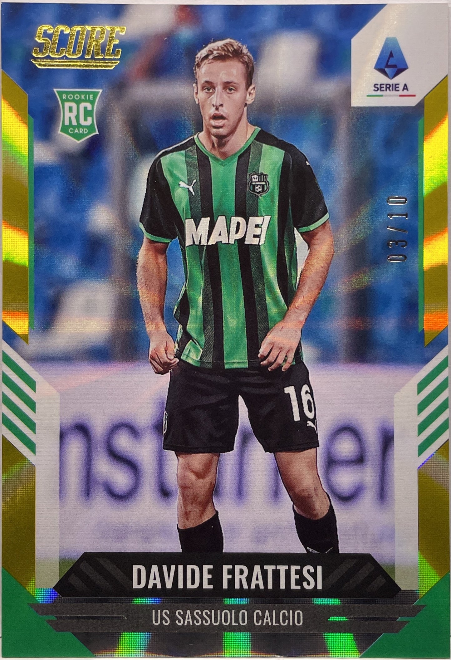 Davide Frattesi Rookie Rainbow Multicolor 1/1 1/5 3/10 2/15 1/25 4/49 41/99 Score Serie A 2021/22