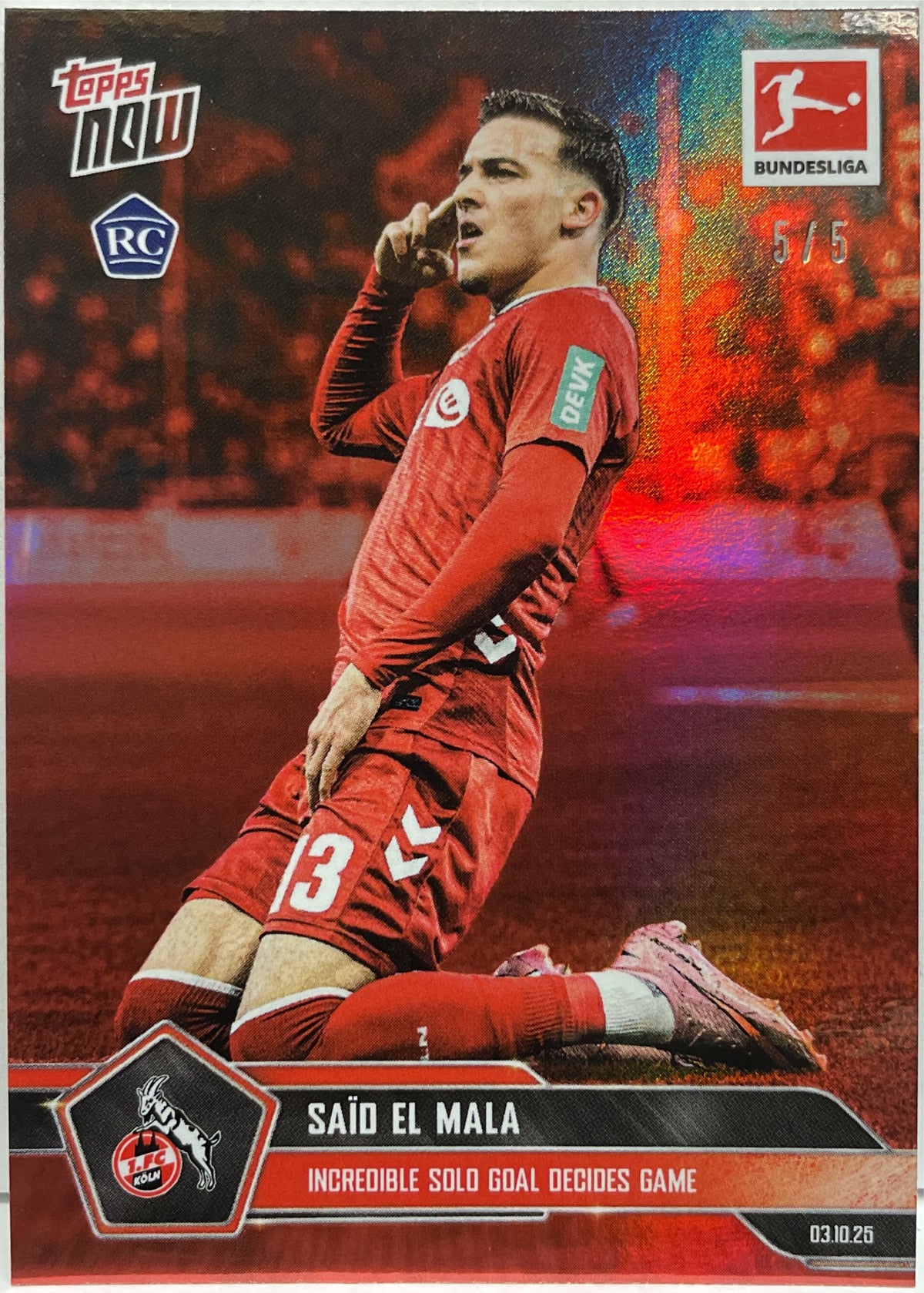 Said El Mala 5/5 Rookie Red Foil Topps Now 2025