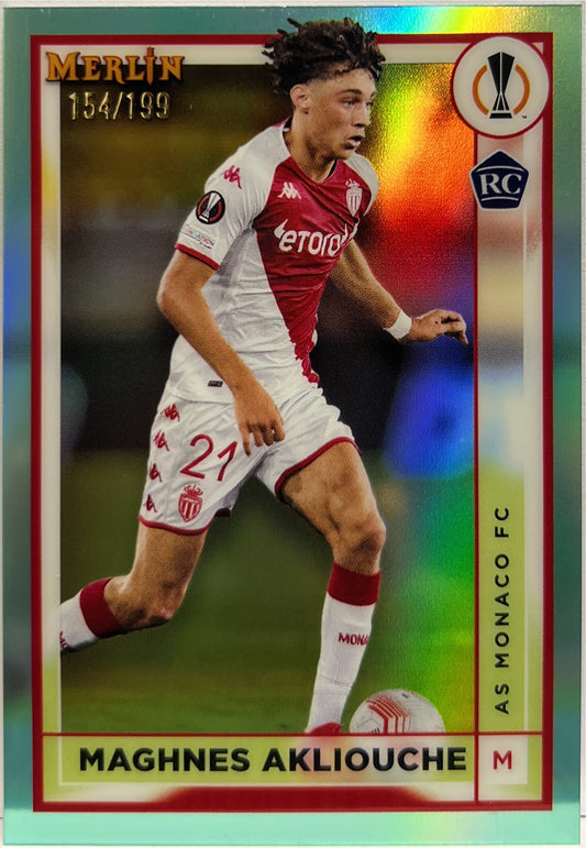 Maghnes Akliouche 154/199 Rookie Aqua Topps Chrome Merlin 2022/23