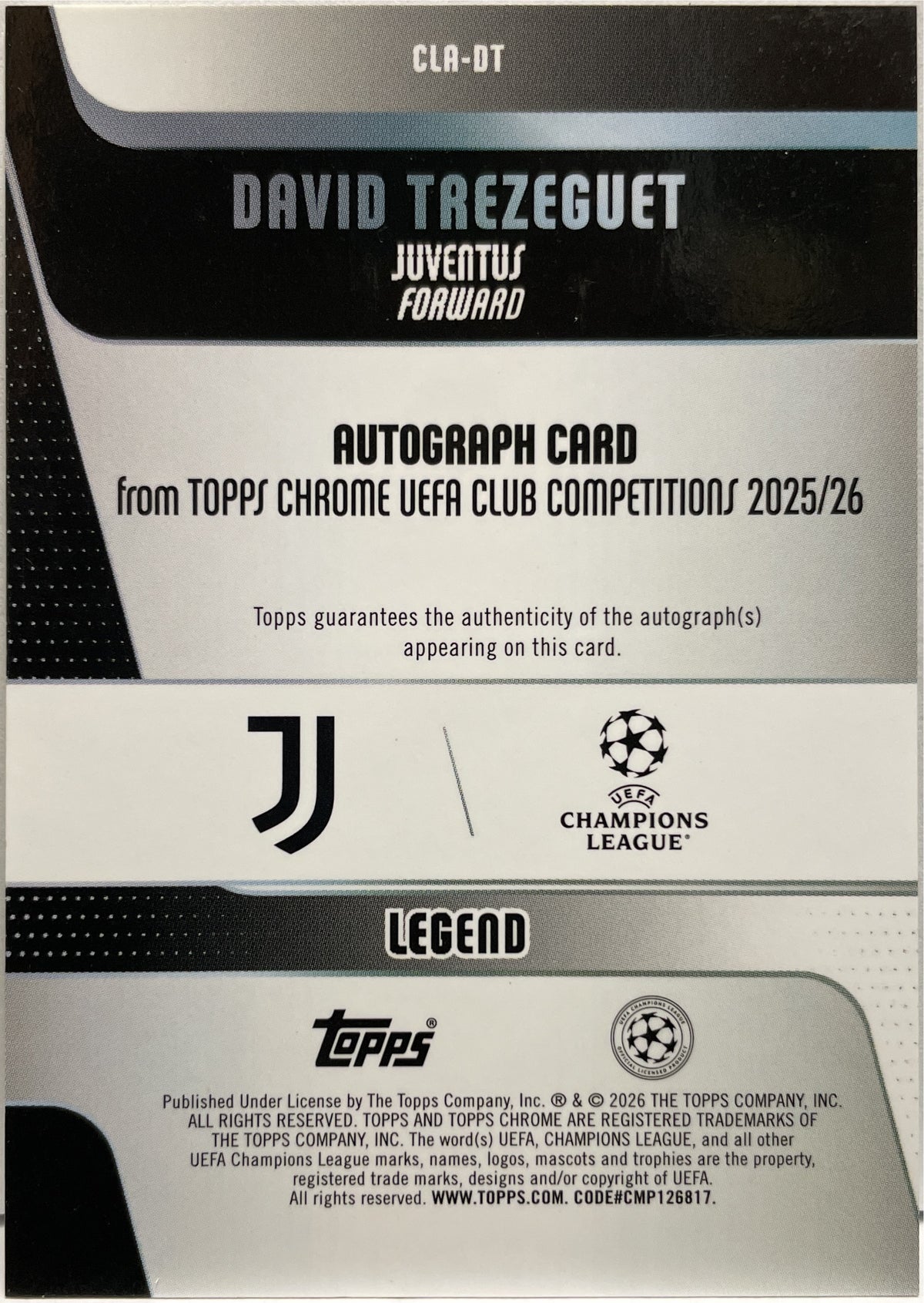 David Trezeguet 91/99 Autograph Green Topps Chrome UCC 2025/26
