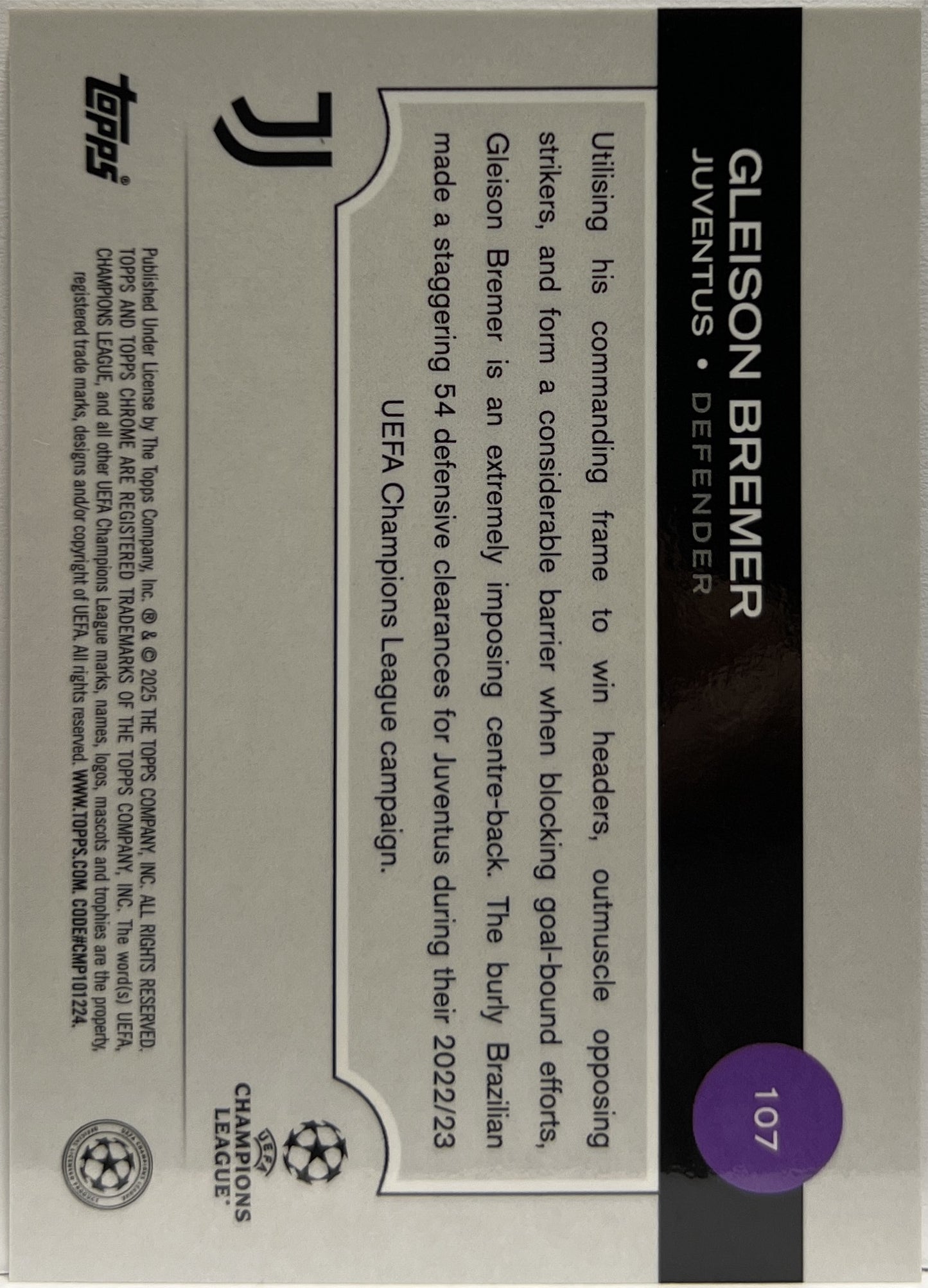 Gleison Bremer 51/50 Cracked Ice Gold Topps Chrome UCC 2024/25