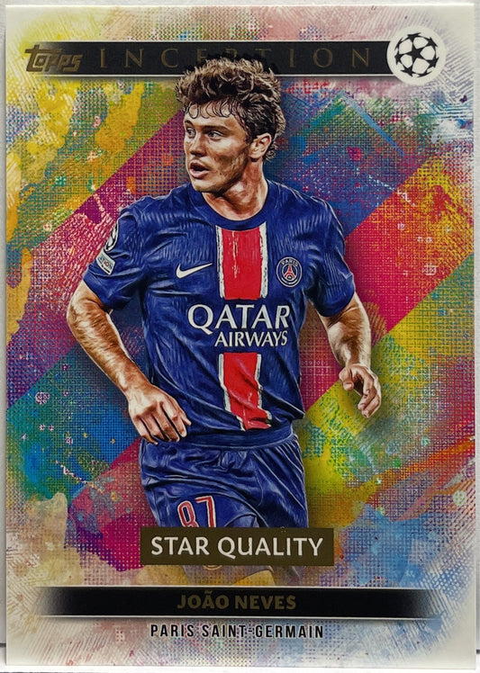 Joao Neves Star Quality Topps Inception 2024/25