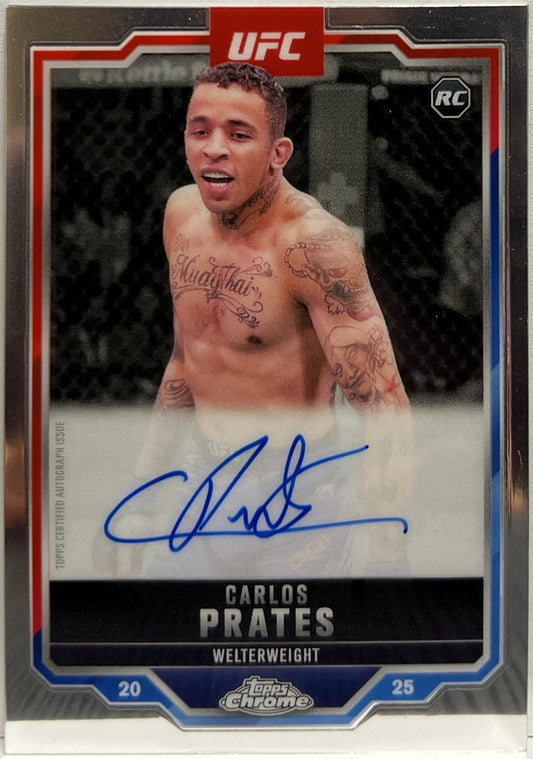 Carlos Prates Rookie Autograph Topps Chrome UFC 2024