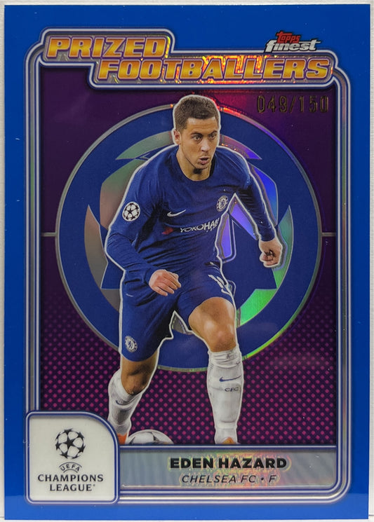 Eden Hazard 49/150 Prized Footballers Blue Topps Finest UCC 2024/25