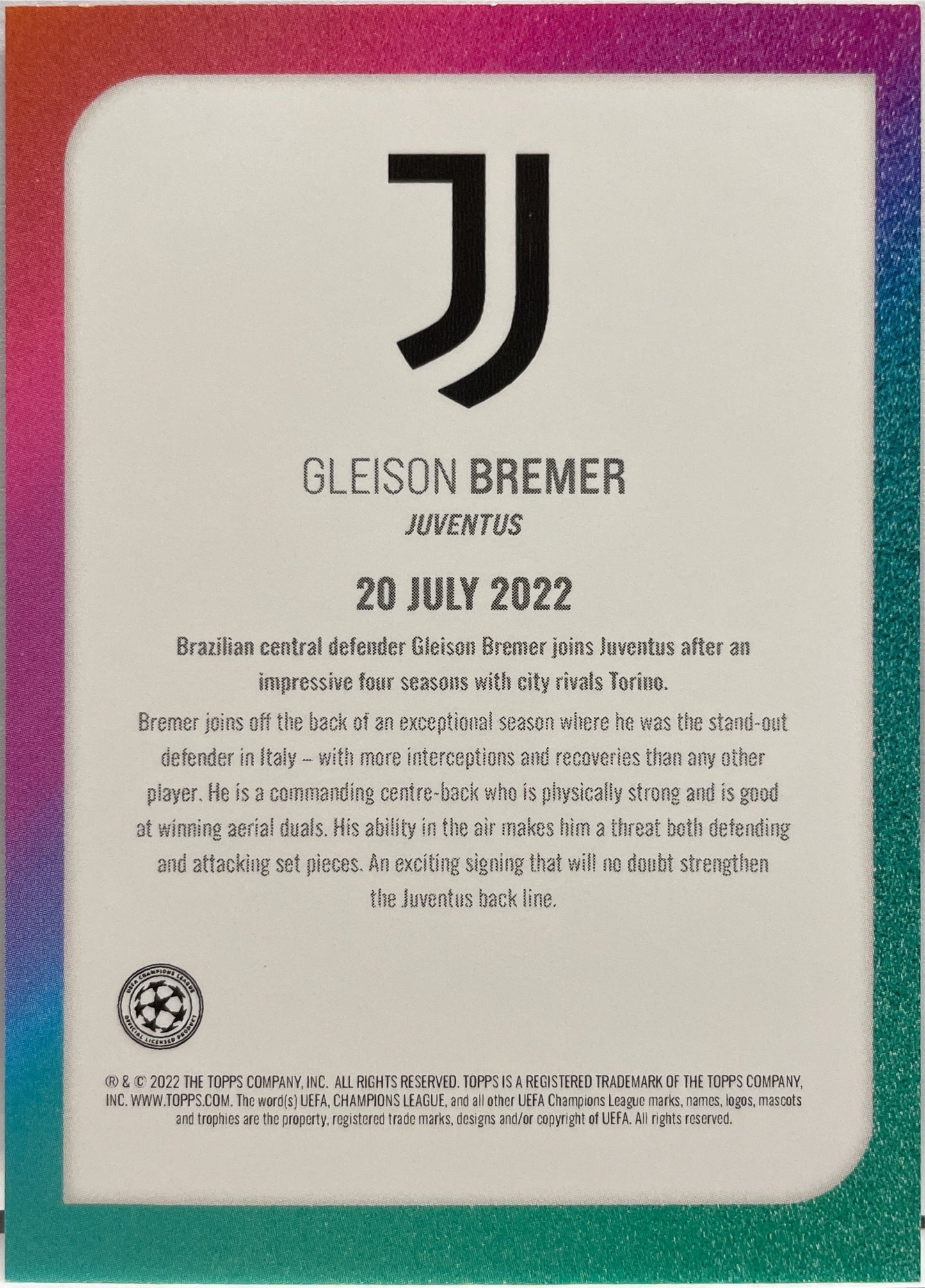 Gleison Bremer 3/5 Topps UCL Summer Signing 2022