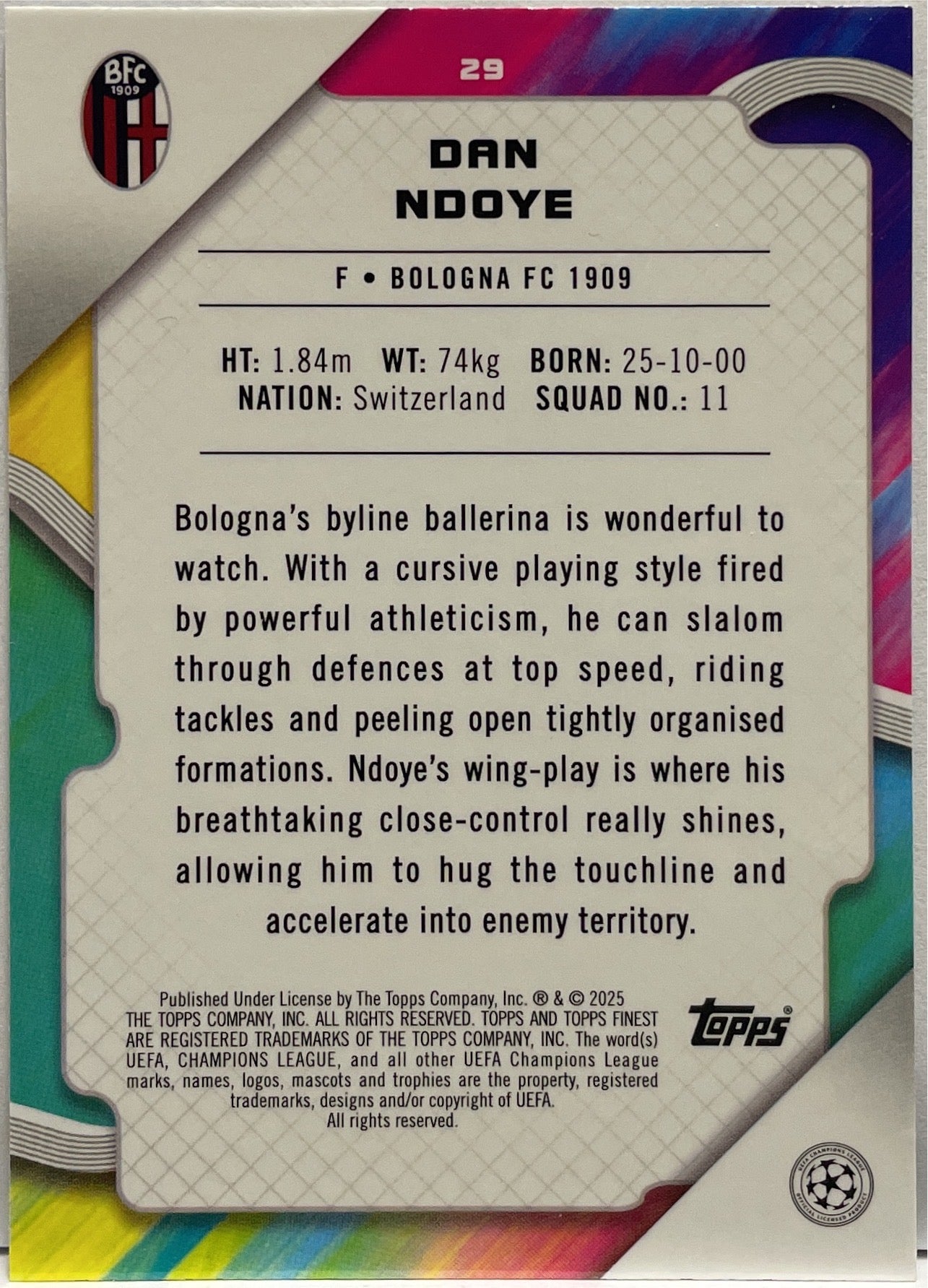 Dan Ndoye 93/99 Rookie Green Lava Topps Finest UCC 2024/25