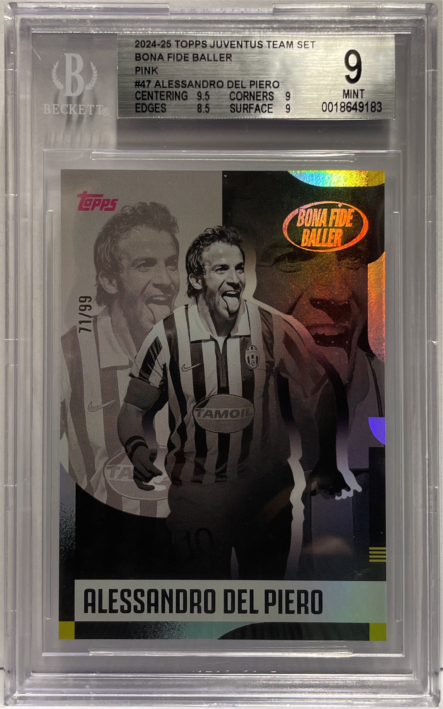 Alessandro Del Piero 71/99 Bona Fide Baller Pink  Topps Juventus Premium Team Set 2024/25 Beckett 9