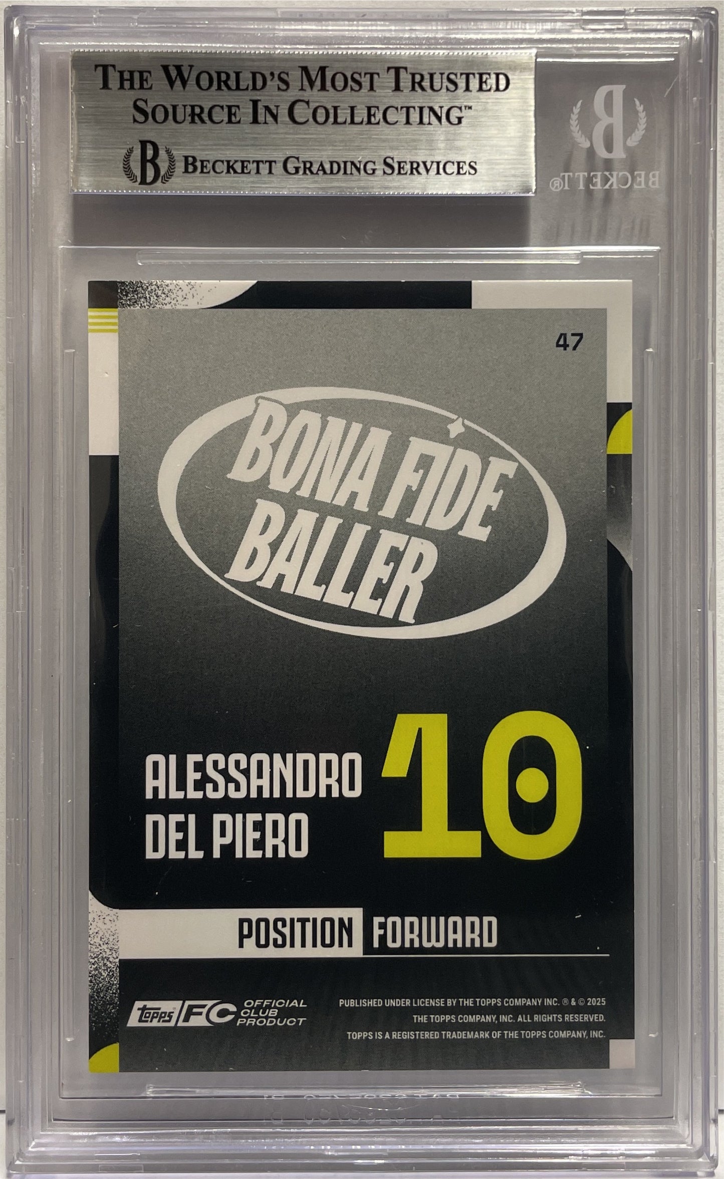 Alessandro Del Piero 71/99 Bona Fide Baller Pink  Topps Juventus Premium Team Set 2024/25 Beckett 9