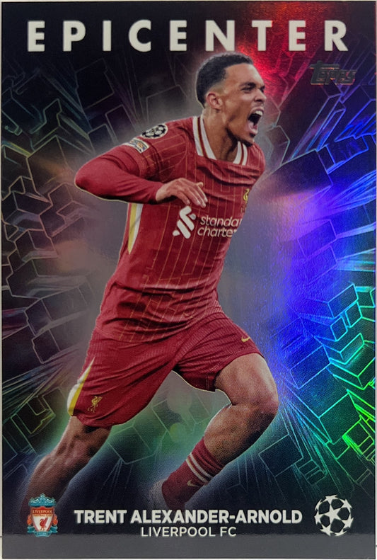 Trent Alexander Arnold Epicenter Topps UCC 2024/25