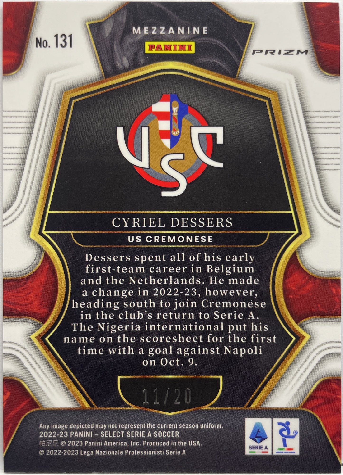 Cyriel Dessers 11/20 Rookie Mezzanine Zebra Select Serie A 2022/23