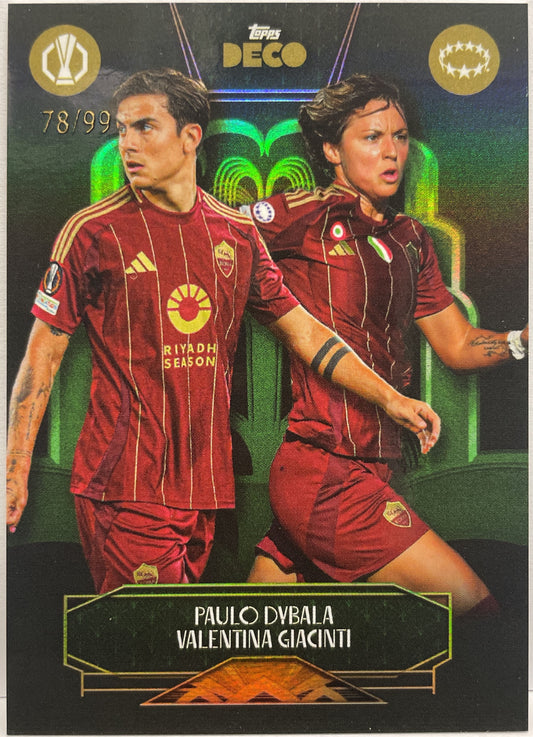 Paulo Dybala & Valentina Giacinti 78/99 One Club Green Topps Deco UCC 2024/25
