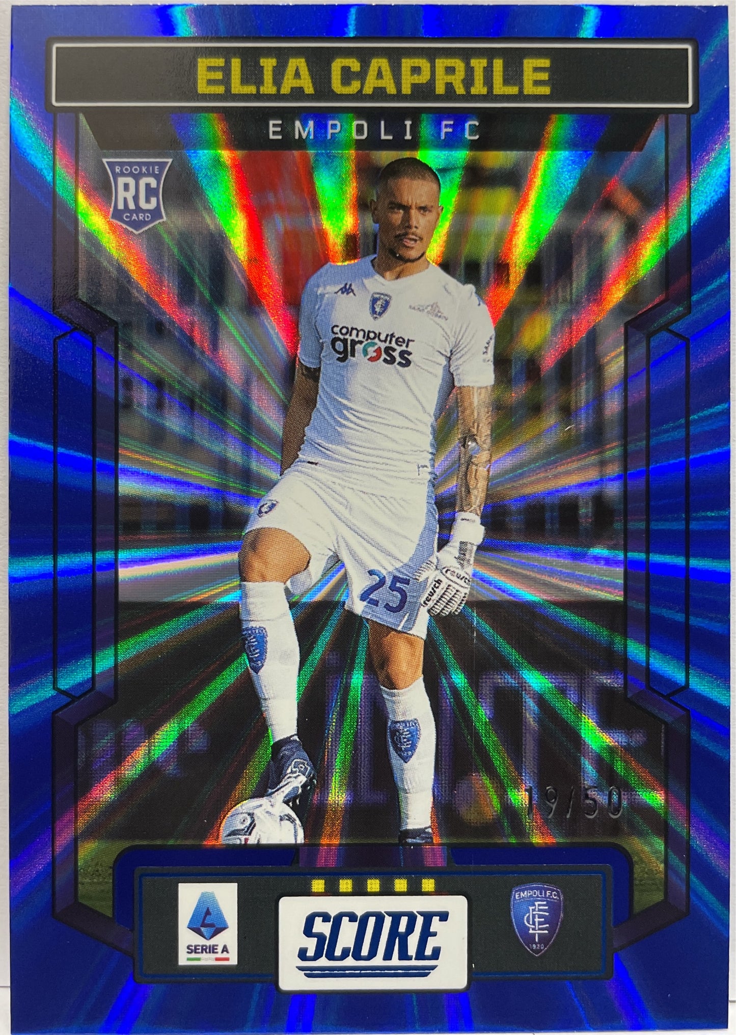 Elia Caprile 19/50 Rookie Blue Laser Score Serie A 2023/24